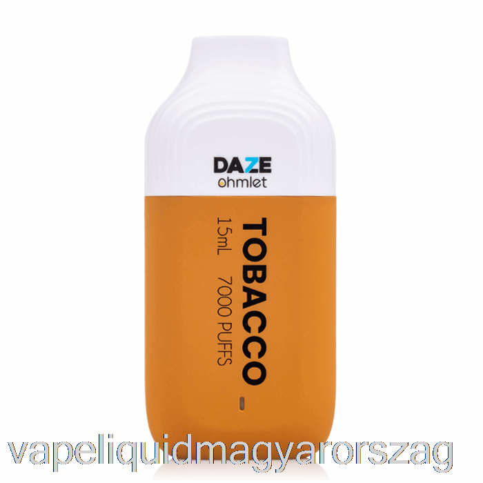 7 Daze Ohmlet 7000 Eldobható Tobacco Vape Toll